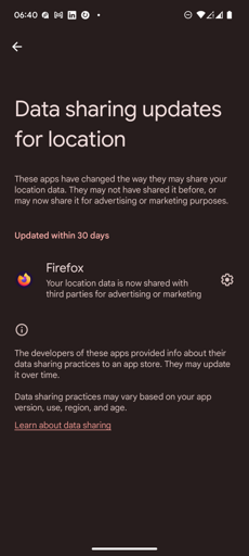 Screencap of Android warning users that Firefox has been updated to share location with third parties for “advertising or marketing”.