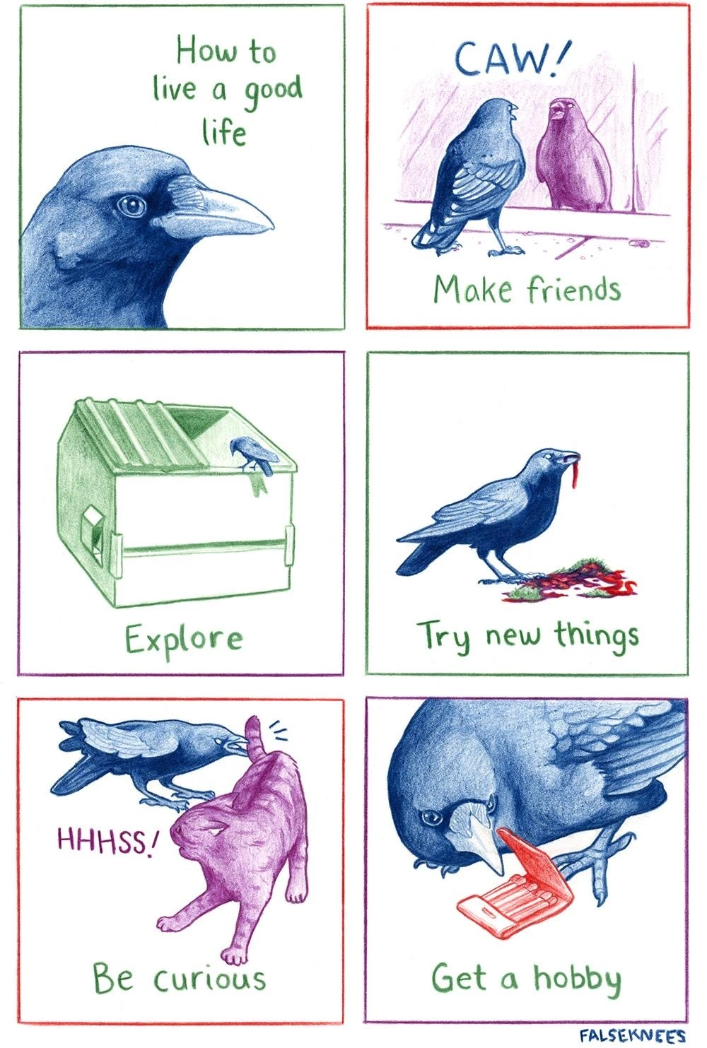 How to Live a Good Life [False Knees]