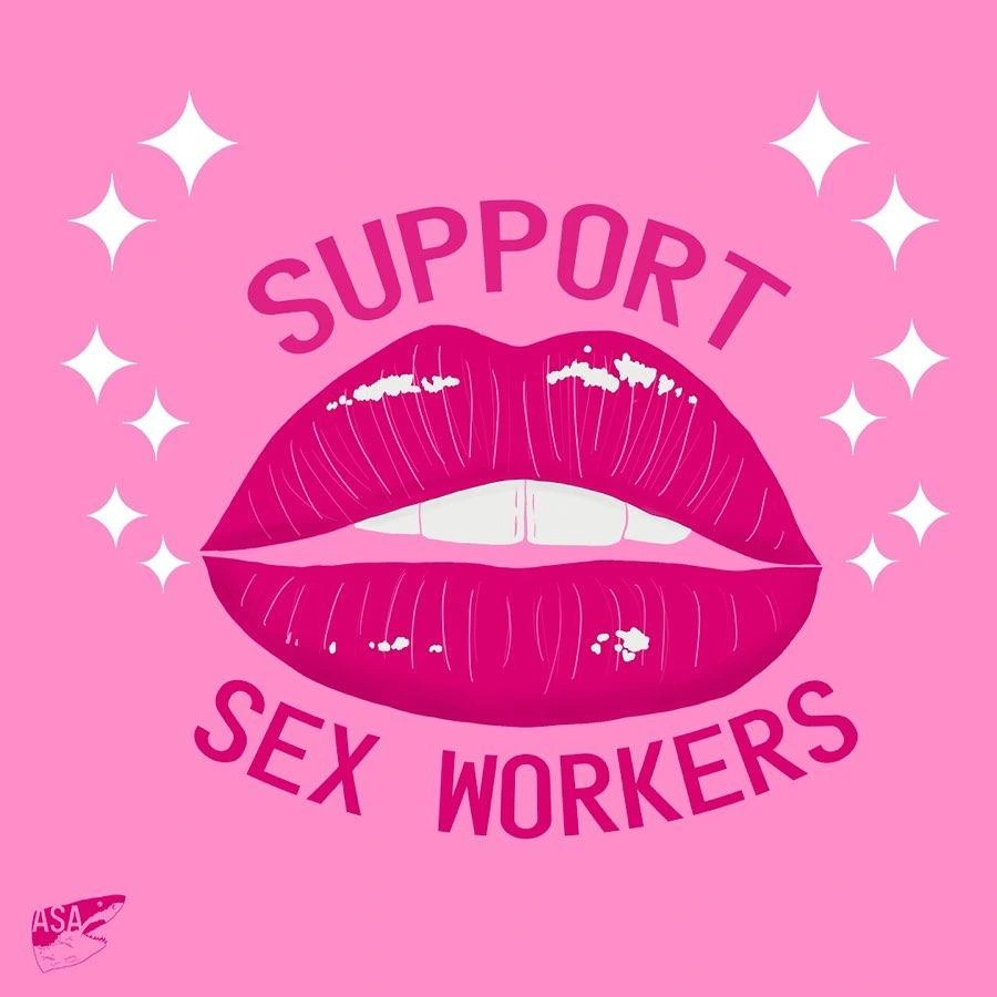 Text graphic: "SUPPORT SEX WORKERS" with an illustration of bright pink lips on a pink background surrounded by white sparkles.