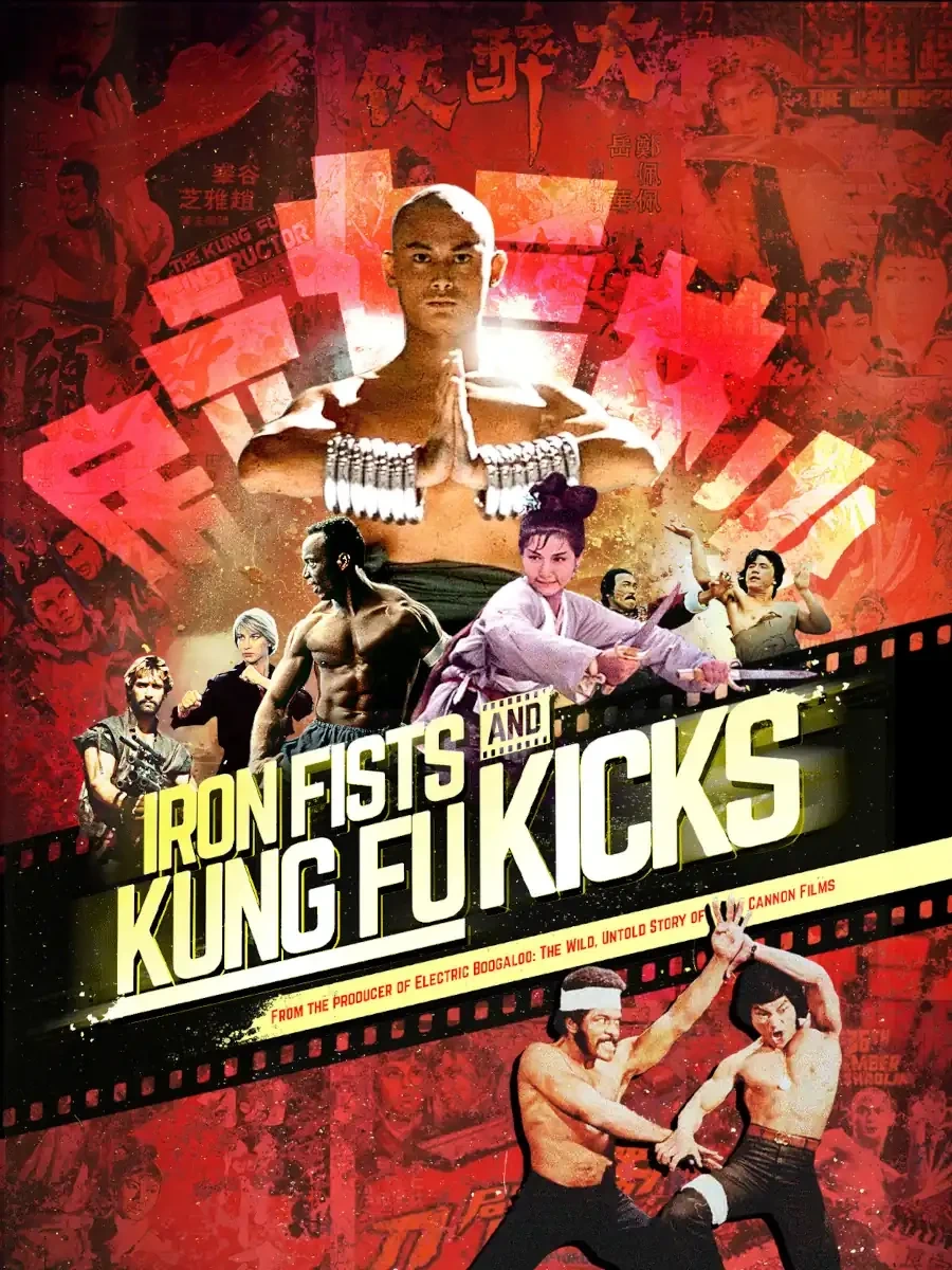 Poster for the film 'Iron Fists and Kung Fu Kicks'