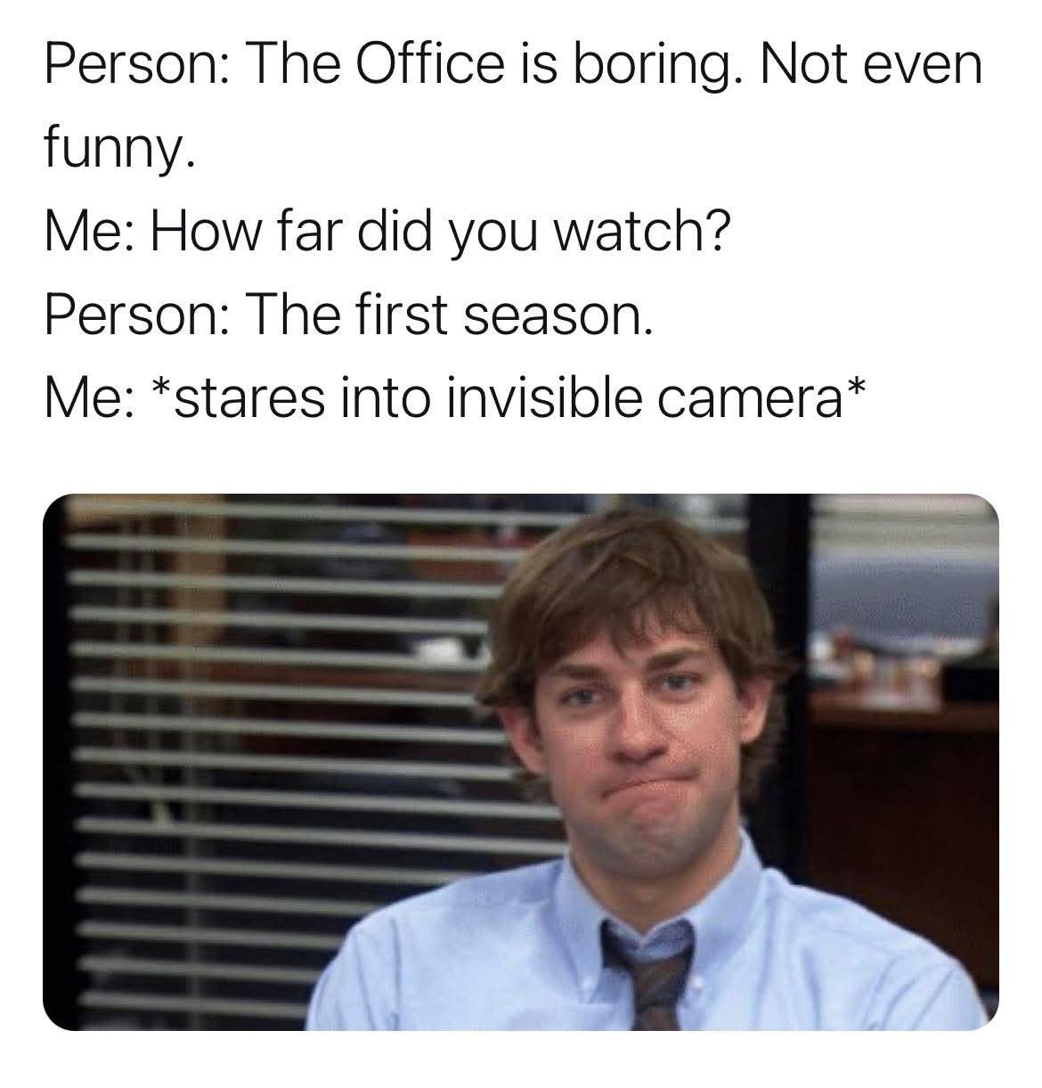 The Office is boring ...