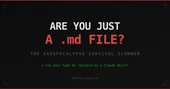 Are You Just a .md File?