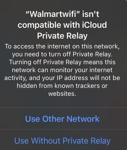 '"Walmartwifi" isn't compatible with iCloud Private Relay' | Store demands privacy sacrifice to use internet in their cavernous dead zone of a building
