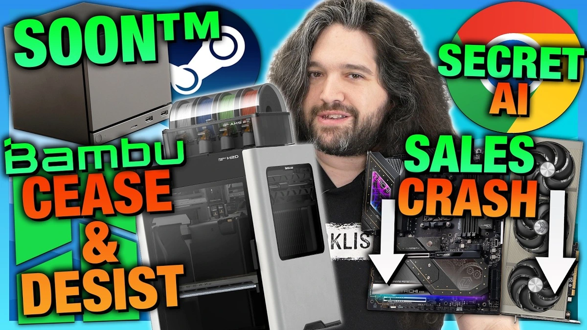 HW News - F You, Bambu Lab, Chrome Eats 4GB for AI, More Steam Machines, Router Ban Update