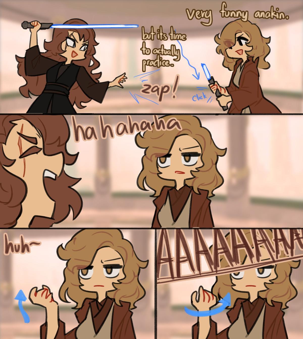 Panel 1: Anakin force-disables Obi-wan's lightsaber and Obi-wan says, "Very funny Anakin, but it’s time to actually practice." \ Panel 2: Anakin bursts out laughing. Obi-wan is unimpressed. \ Panel 3: Oki-wan makes a cupping motion with his hand and raises it while using the force. \ Panel 4: Obi-wan twists and Anakin screams in pain.