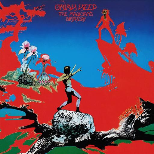 [Psychedelic Rock] Uriah Heep - The Magician's Birthday (1972)