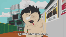 South Park Randy saying I didn't hear no bell gif