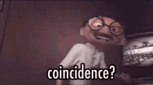 incredibles gif where teacher says coincidence I think not