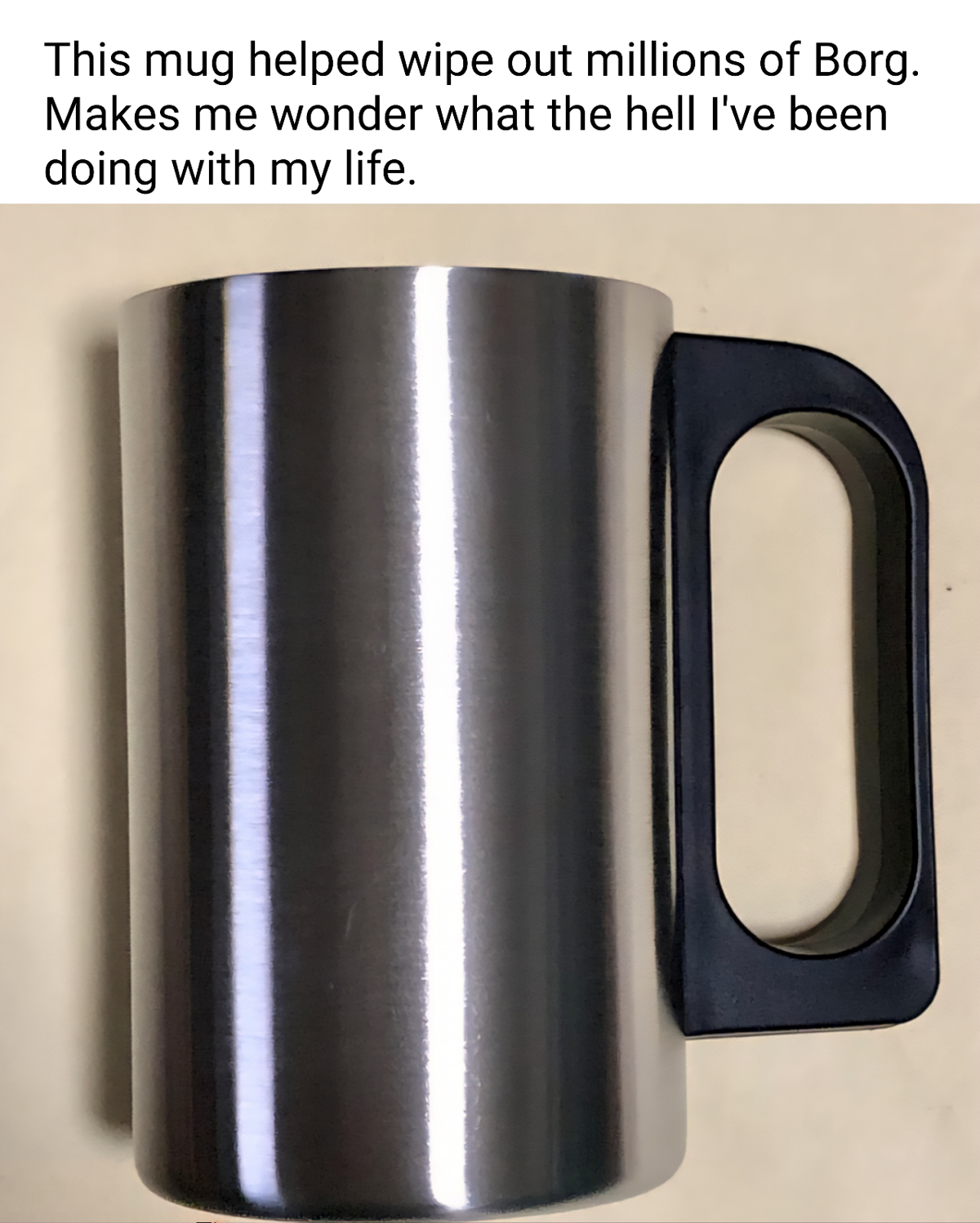 I made this meme... so I got that going for me, which is nice
