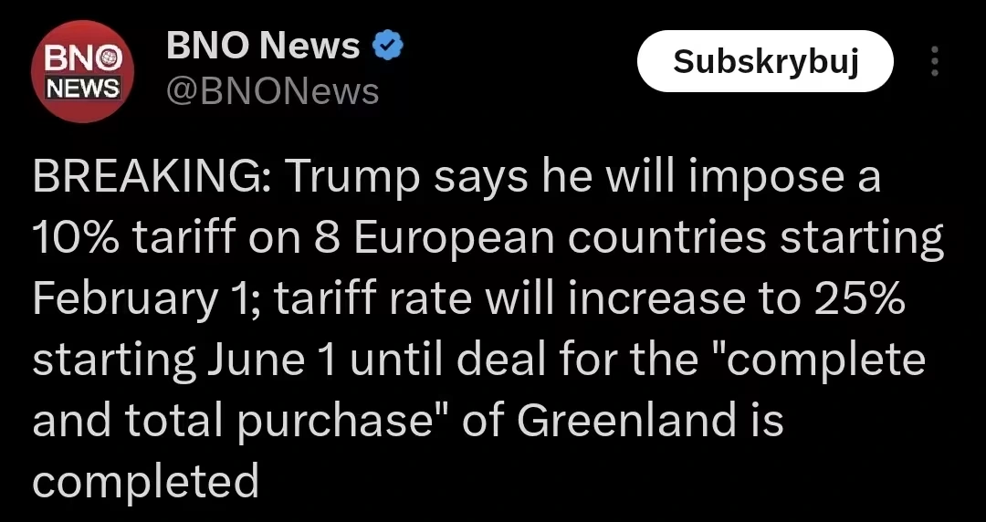 Trump says he will impose a 10% tariff on 8 European countries starting February 1