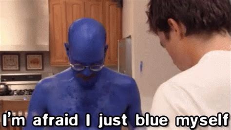 I blue myself
