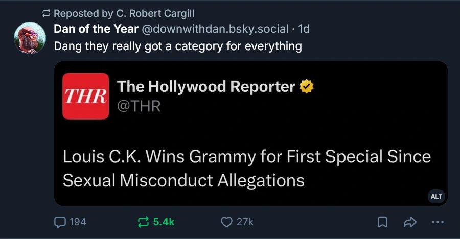 A quoted tweet reading "Louis C.K. Wins Grammy for First Special Since Sexual Misconduct Allegations" and a response reading "Dang they really got a category for everything"