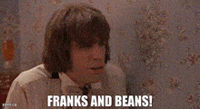 Frank & beans.