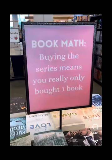 Photo of a sign from a bookshop.

Book Math: Buying the series means you really only bought 1 book.