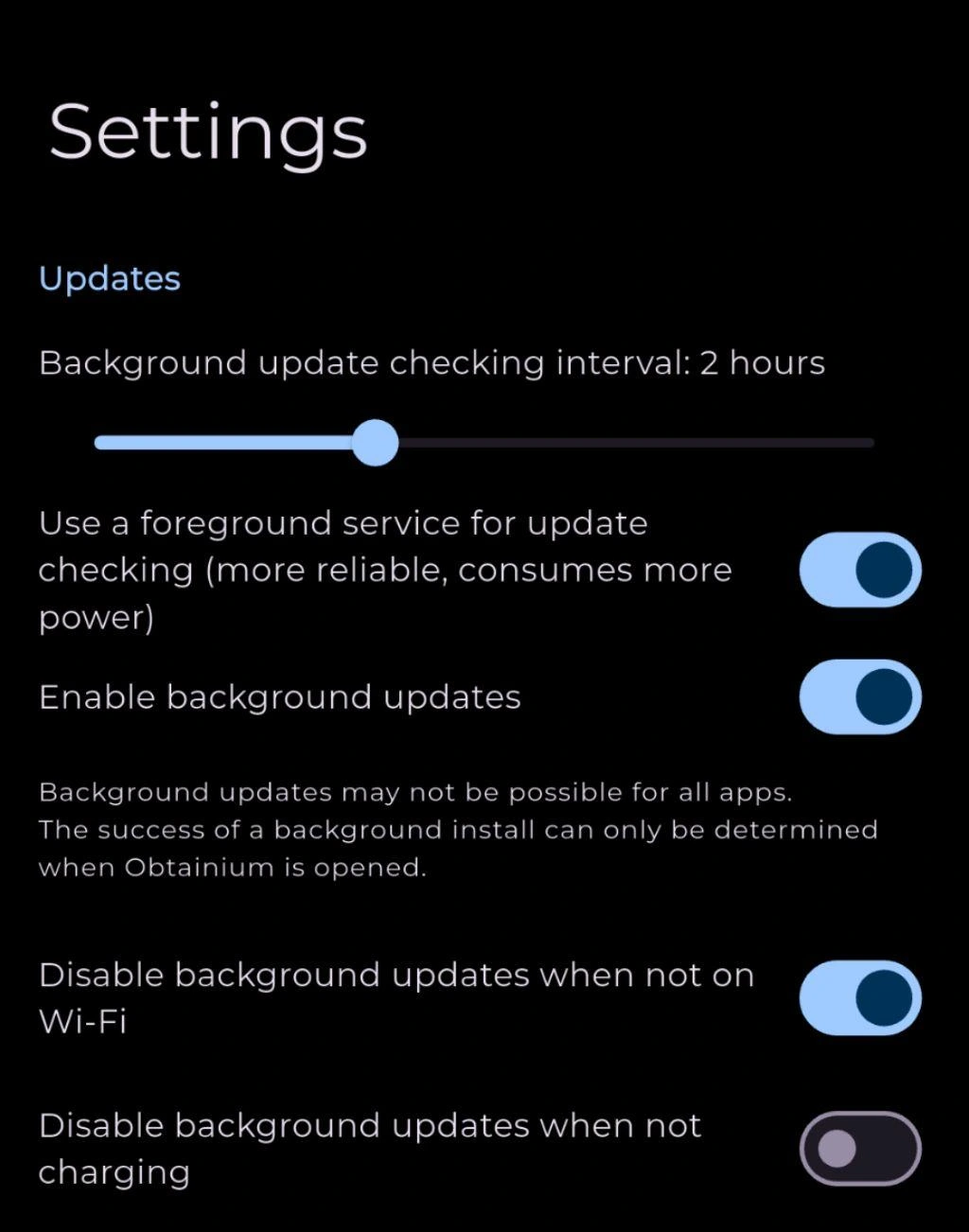 Obtainium settings, showing these configs:
- Update Check every 2 hours
- Use a Foreground servicento check, requires more power but works better
- Enable background updates
- only when on wifi
- device does not need to be charging
