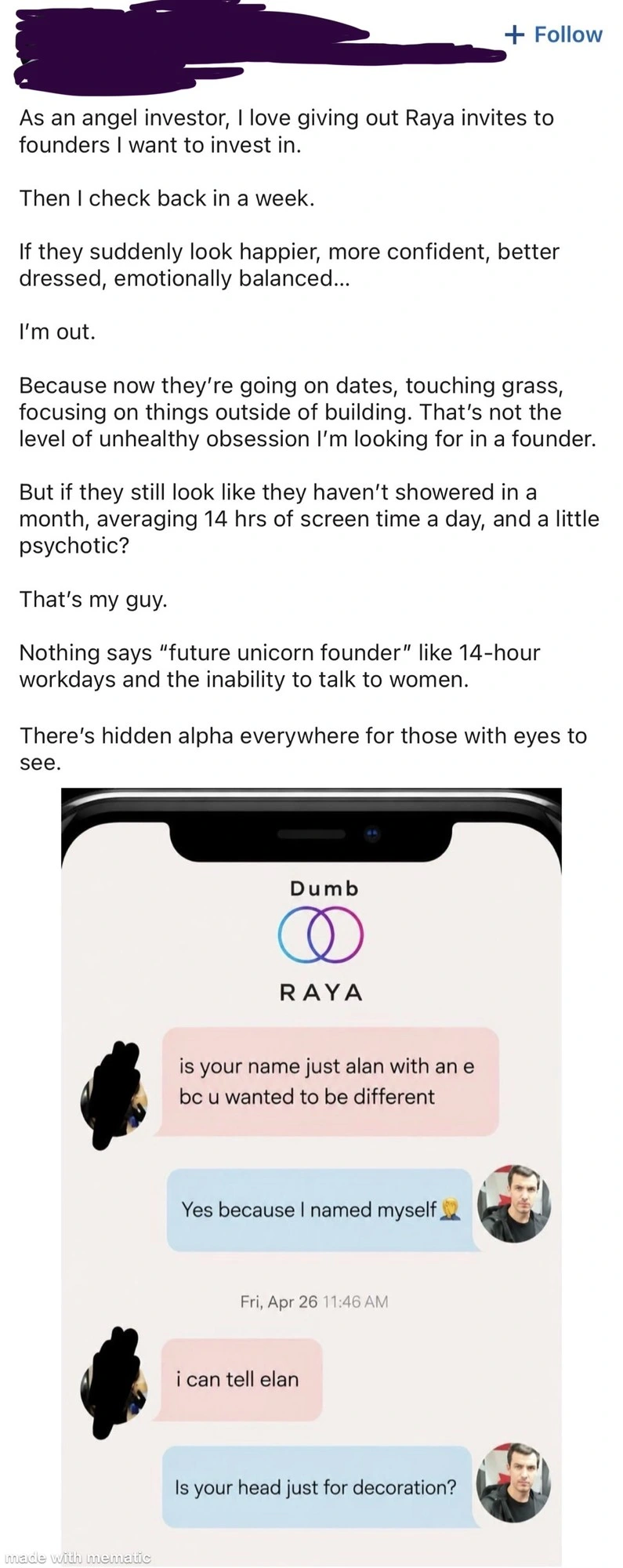 "Nothing says 'future unicorn founder' like 14-hour workdays and the inability to talk to women."