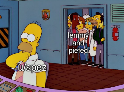 A meme from the simpsons in the powerplant showing homer looking at the nuclear console quizically while the rest of the employees look on and say get ready he's about to do something stupid.