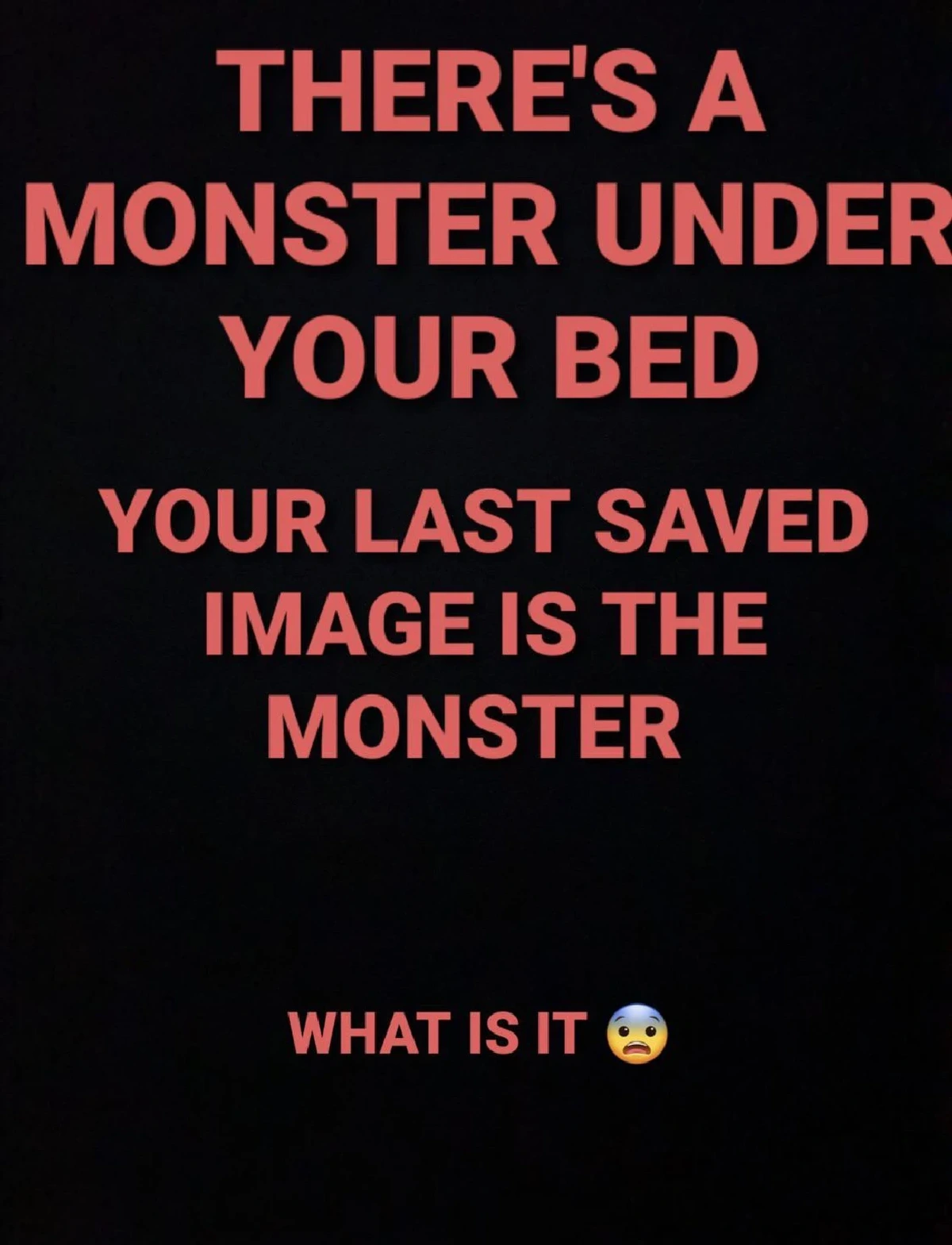 Share this with 5 people or it gets ya